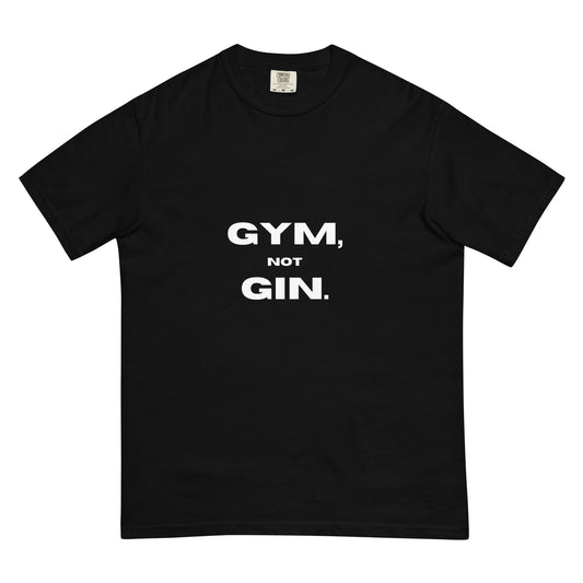 Gym, Not Gin | Men’s garment-dyed heavyweight t-shirt